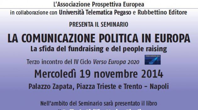 La Comunicazione Politica in Europa: la sfida del fundraising e del people raising