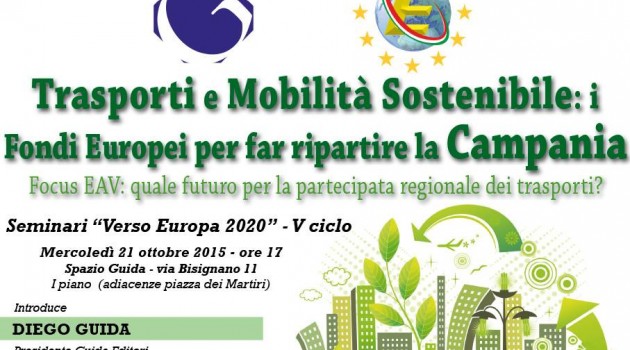 I TRASPORTI NEI PROGRAMMI EUROPEI I TRASPORTI NEI PROGRAMMI EUROPEI