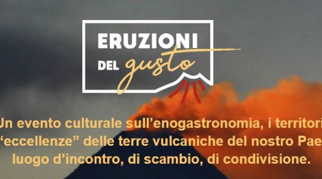 A Pietrarsa Eruzioni del gusto