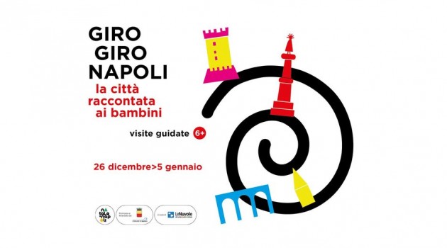 Comunicato Stampa: Giro giro Napoli. La città raccontata ai bambini. Quattro itinerari d’arte dedicati ai più piccoli per Natale 2023 a Napoli Comunicato Stampa: Giro giro Napoli. La città raccontata ai bambini. Quattro itinerari d’arte dedicati ai più piccoli per Natale 2023 a Napoli